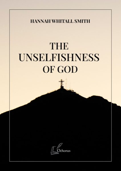 Cover of The Unselfishness of God